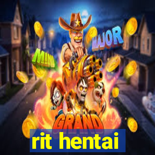 rit hentai