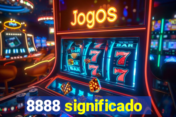 8888 significado