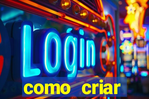 como criar plataforma de jogos de aposta