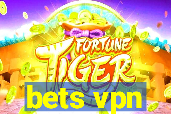 bets vpn