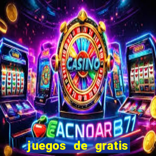 juegos de gratis de casino