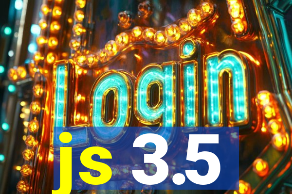 js 3.5