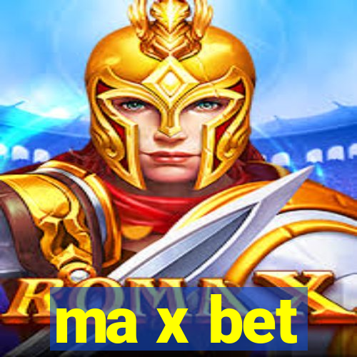 ma x bet