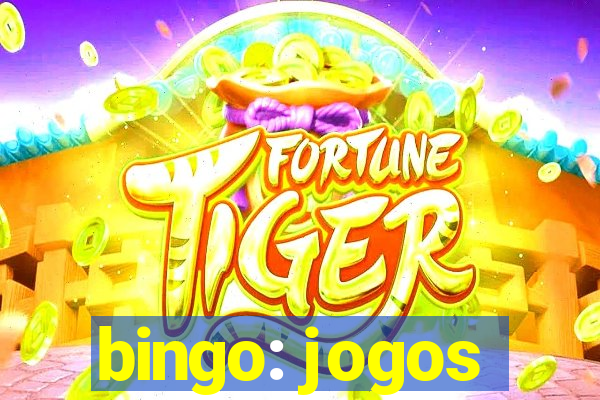 bingo: jogos