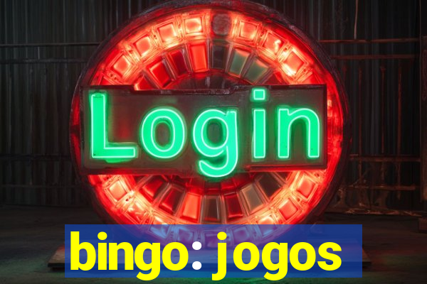 bingo: jogos