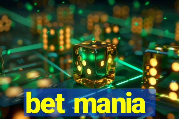 bet mania