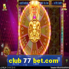 club 77 bet.com