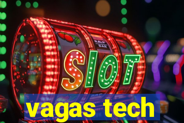 vagas tech