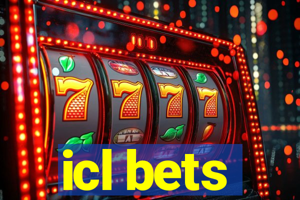 icl bets