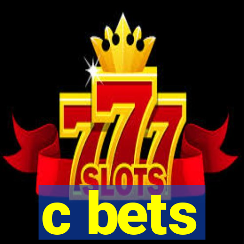 c bets