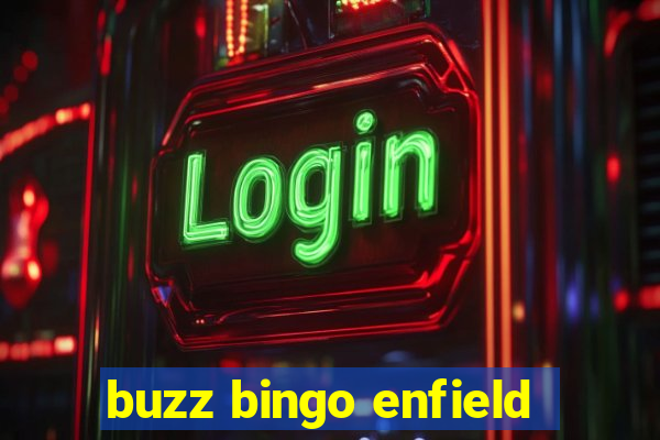 buzz bingo enfield