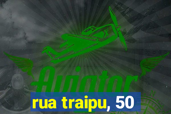 rua traipu, 50