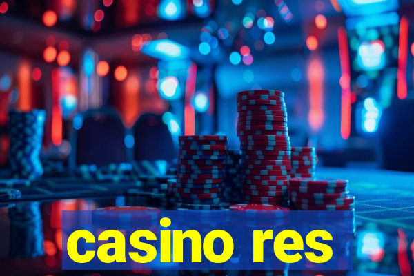 casino res