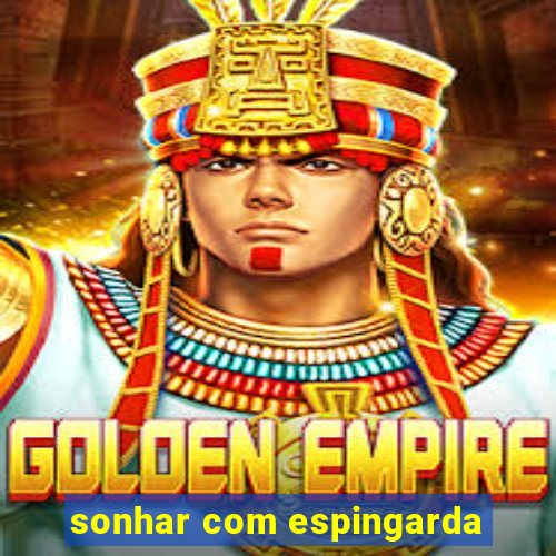 sonhar com espingarda