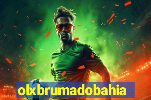 olxbrumadobahia