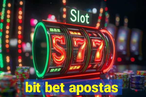 bit bet apostas