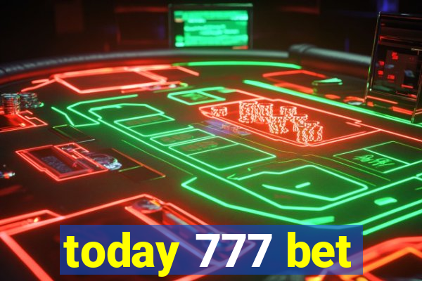 today 777 bet