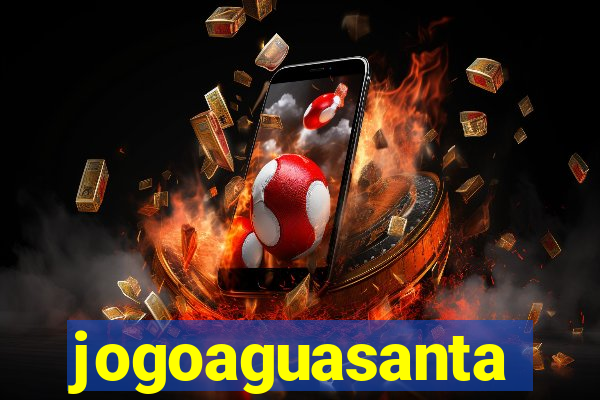 jogoaguasanta