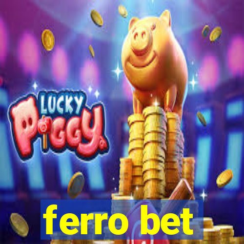 ferro bet