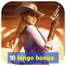 10 bingo bonus