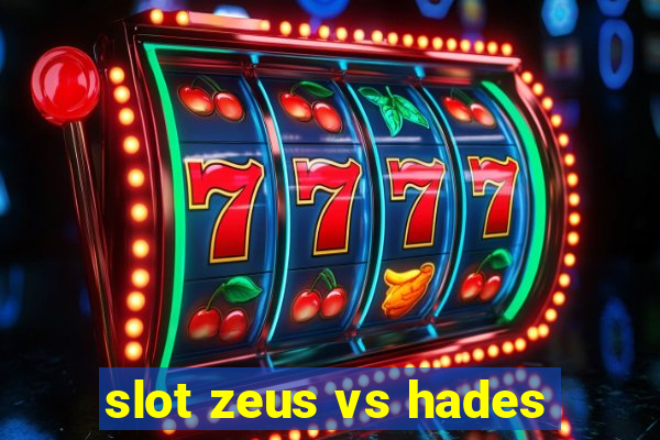 slot zeus vs hades