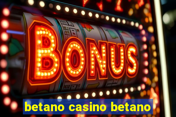 betano casino betano