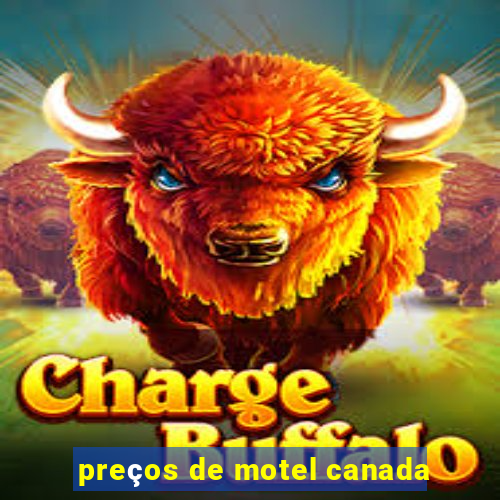 preços de motel canada