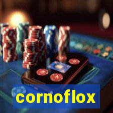 cornoflox