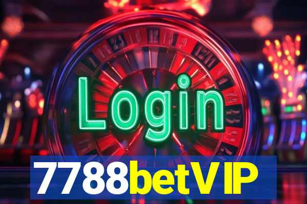 7788betVIP