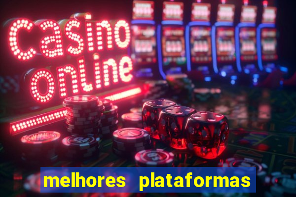 melhores plataformas de jogos para ganhar dinheiro