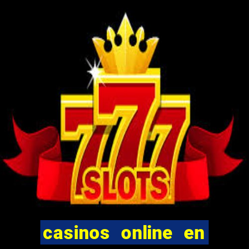 casinos online en las vegas