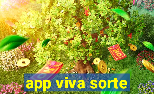 app viva sorte