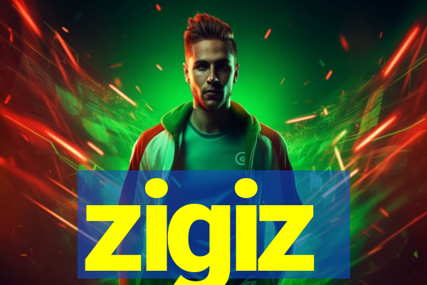 zigiz