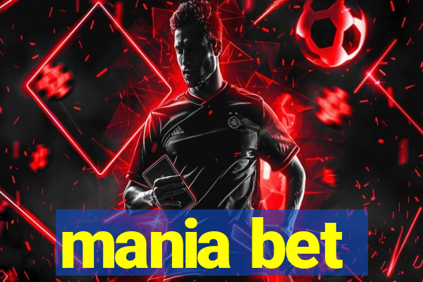 mania bet