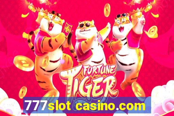 777slot casino.com