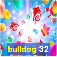 bulldog 32