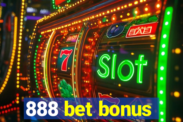 888 bet bonus