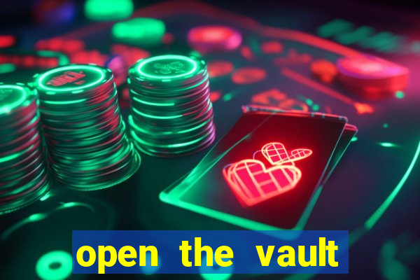 open the vault casino game