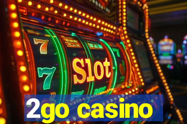 2go casino