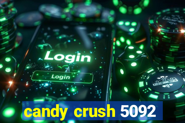 candy crush 5092