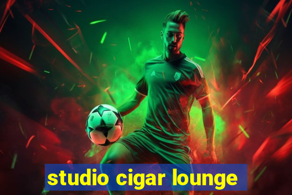 studio cigar lounge