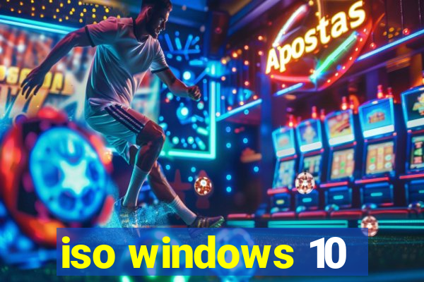 iso windows 10