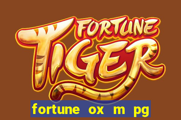 fortune ox m pg nmga com