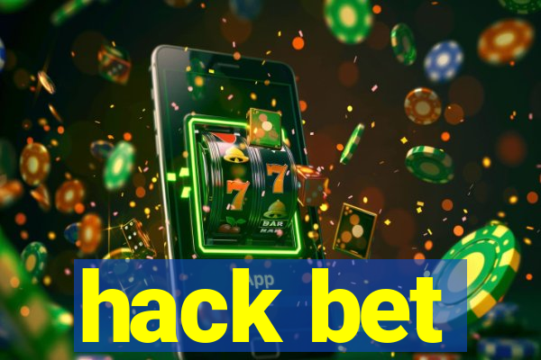 hack bet