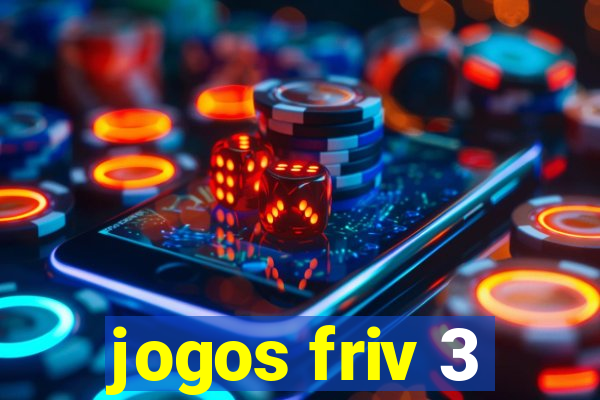 jogos friv 3