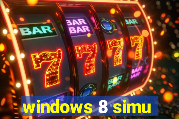 windows 8 simu