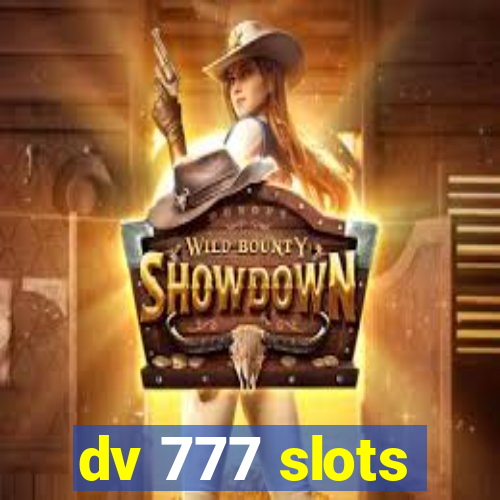 dv 777 slots