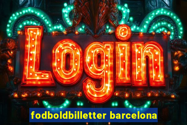 fodboldbilletter barcelona