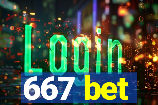 667 bet