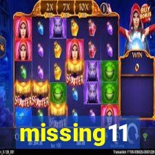 missing11